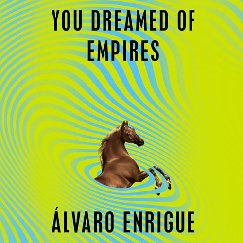 Cover of You Dreamed of Empires