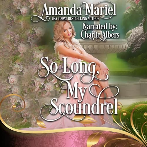 Cover of So Long, My Scoundrel