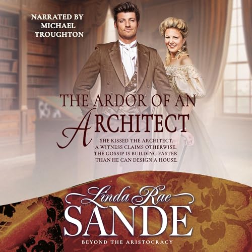 Cover of The Ardor of an Architect
