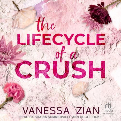 Cover of The Lifecycle of a Crush