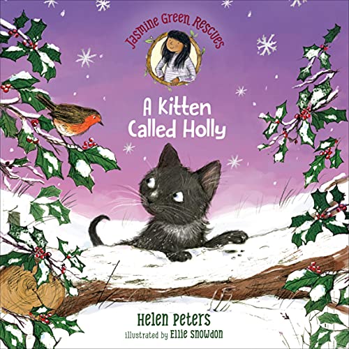 Cover of Jasmine Green Rescues: A Kitten Called Holly