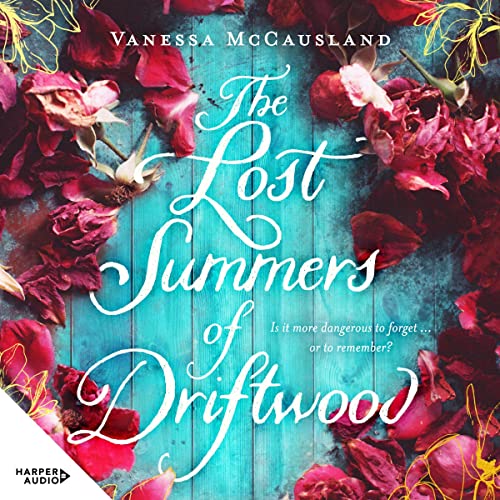 Cover of The Lost Summers of Driftwood