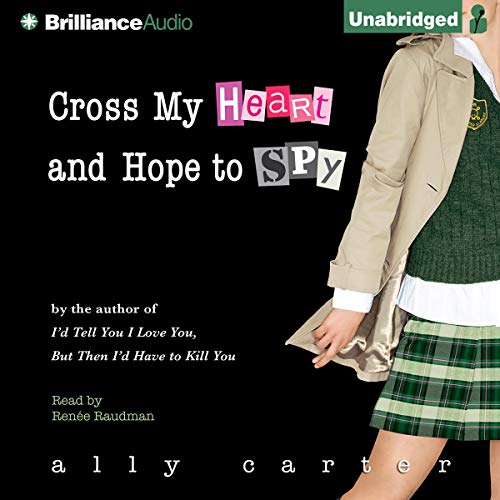 Cover of Cross My Heart and Hope to Spy