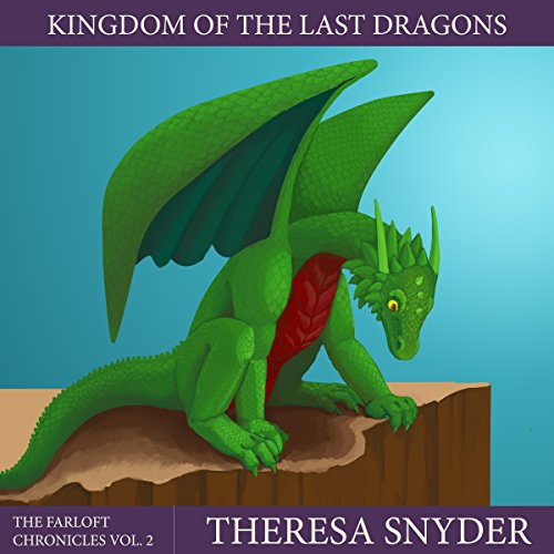 Cover of Kingdom of the Last Dragons