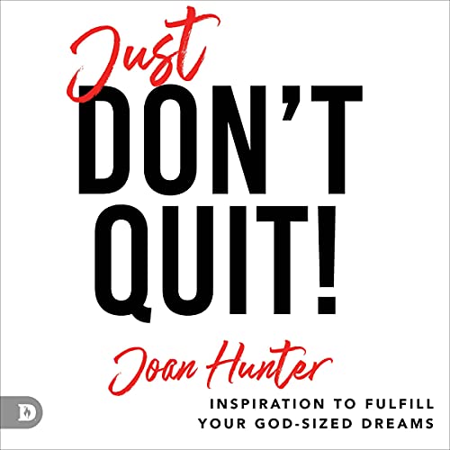 Cover of Just Don't Quit!