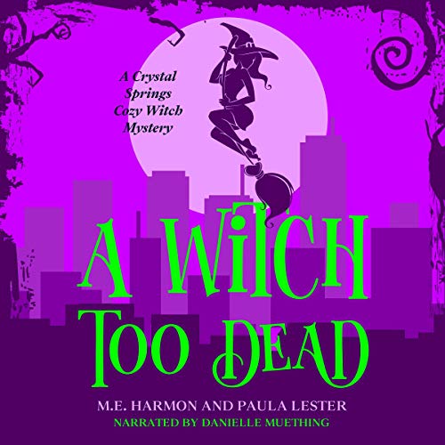 Cover of A Witch Too Dead