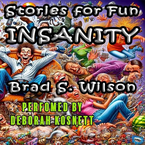 Cover of Stories for Fun: Insanity