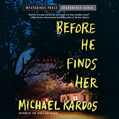 Cover of Before He Finds Her