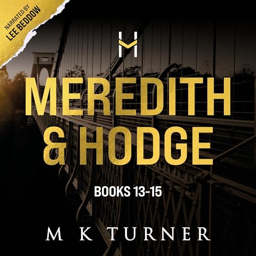 Cover of Meredith & Hodge Series Boxed Set: Books 13-15