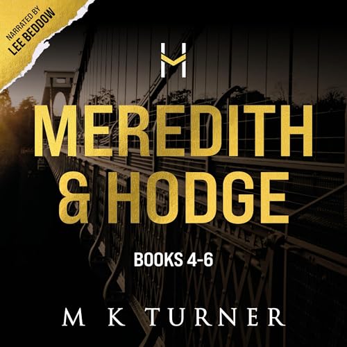 Cover of Meredith & Hodge Series, Books 4-6