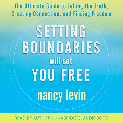 Cover of Setting Boundaries Will Set You Free