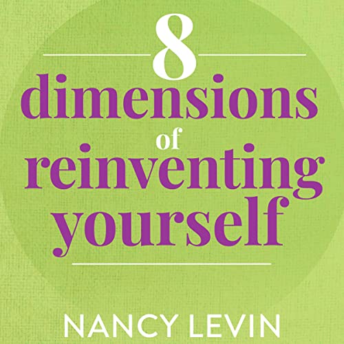 Cover of 8 Dimensions of Reinventing Yourself