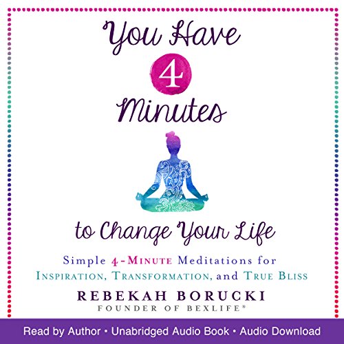 Cover of You Have 4 Minutes to Change Your Life