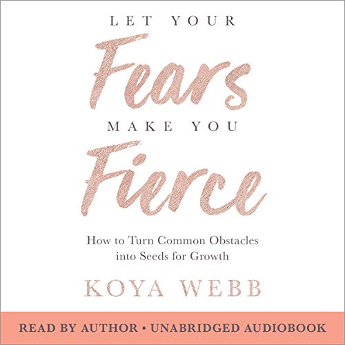 Cover of Let Your Fears Make You Fierce