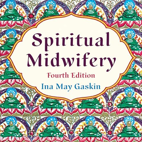 Cover of Spiritual Midwifery
