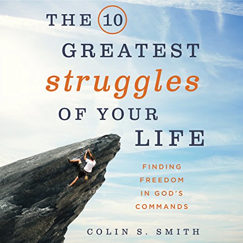 Cover of The 10 Greatest Struggles of Your Life
