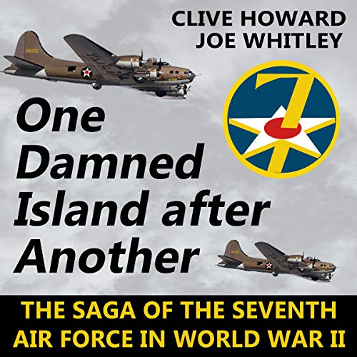 Cover of One Damned Island After Another: The Saga of the Seventh