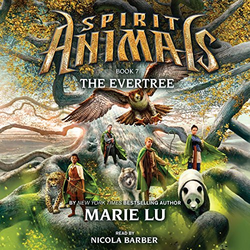 Cover of The Evertree (Spirit Animals, Book 7)