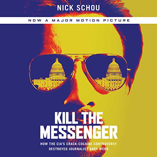 Cover of Kill the Messenger