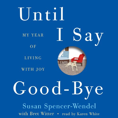Cover of Until I Say Good-Bye