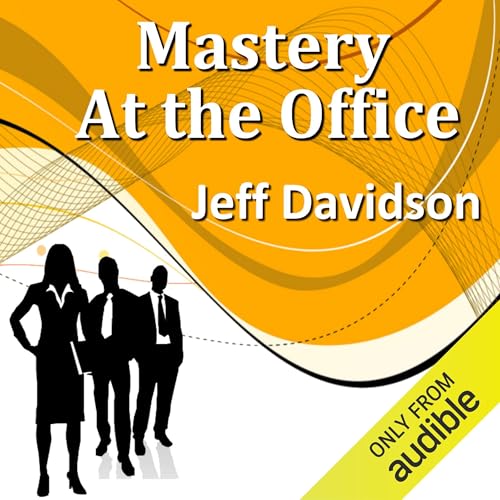 Cover of Mastery at the Office