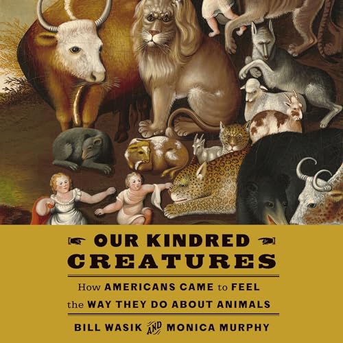 Cover of Our Kindred Creatures