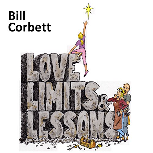 Cover of Love, Limits, & Lessons: Expanded Edition