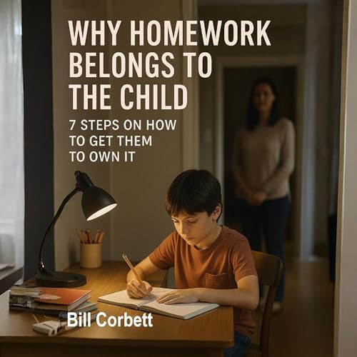Cover of Why Homework Belongs to the Child