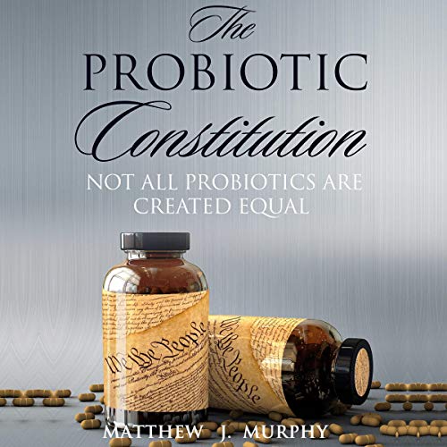 Cover of The Probiotic Constitution