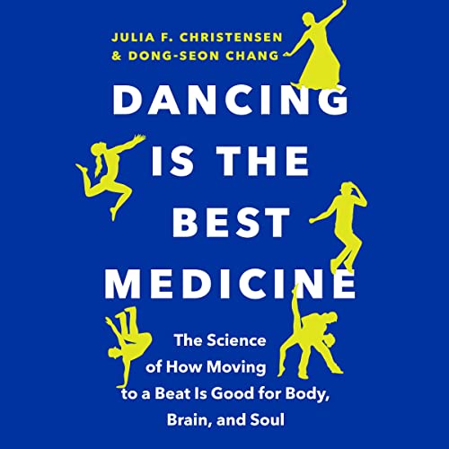 Cover of Dancing Is the Best Medicine