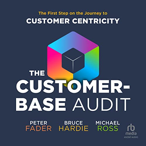 Cover of The Customer-Base Audit
