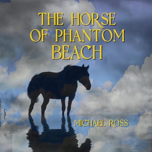 Cover of The Horse of Phantom Beach