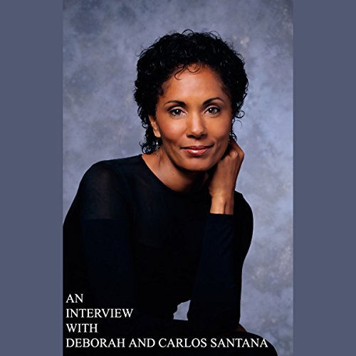 Cover of An Interview with Deborah and Carlos Santana