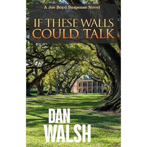 Cover of If These Walls Could Talk