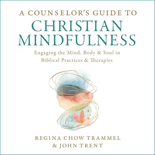 Cover of A Counselor's Guide to Christian Mindfulness
