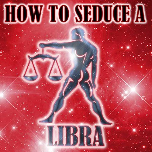 Cover of How to Seduce a Libra