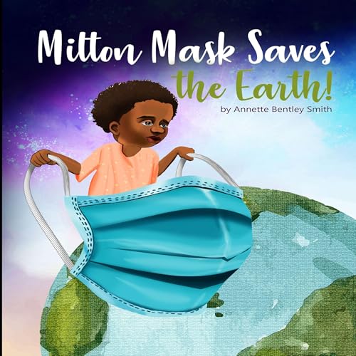 Cover of Milton Mask Saves the Earth