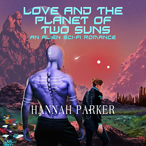 Cover of Love and the Planet of Two Suns