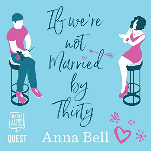 Cover of If We're Not Married by Thirty