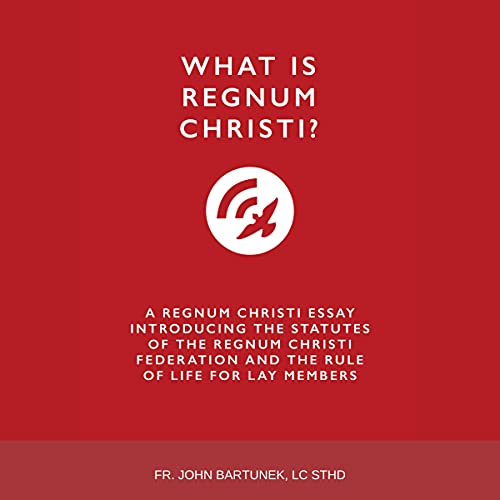 Cover of What Is Regnum Christi?