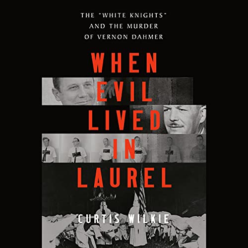 Cover of When Evil Lived in Laurel