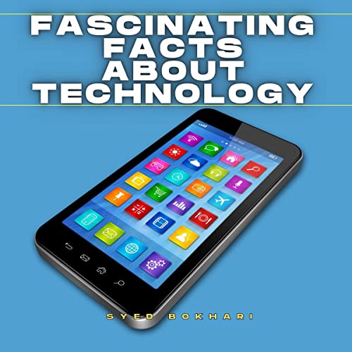 Cover of Fascinating Facts About Technology