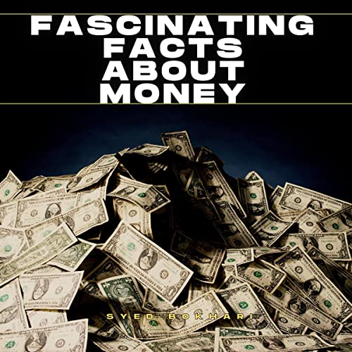 Cover of Fascinating Facts About Money You'll Love to Share