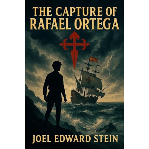 Cover of The Capture of Rafael Ortega