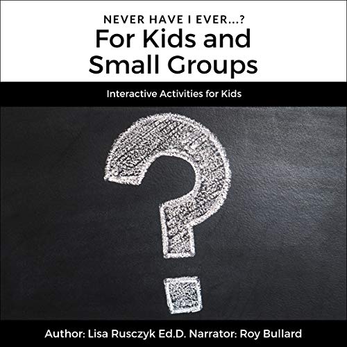 Cover of Never Have I Ever for Kids