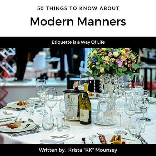 Cover of 50 Things to Know About Modern Manners