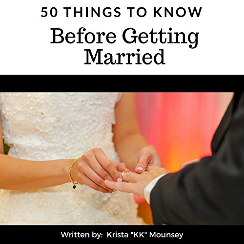 Cover of 50 Things to Know Before Getting Married