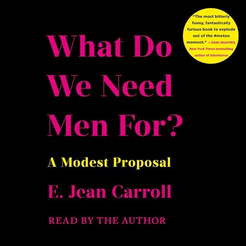 Cover of What Do We Need Men For?