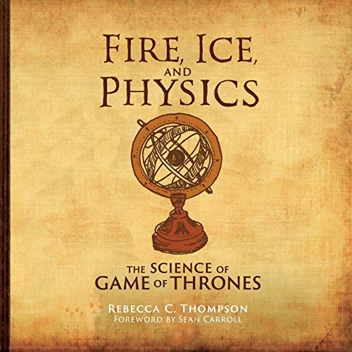Cover of Fire, Ice, and Physics