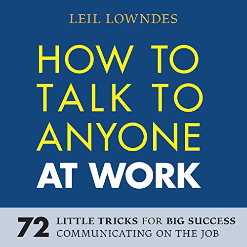 Cover of How to Talk to Anyone at Work